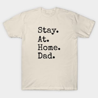 Stay-At-Home Dad, Period T-Shirt